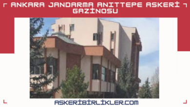 06-ANITTEPE JANDARMA ASKERİ GAZİNOSU