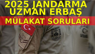 2025 Jandarma Uzman Erbaş Sözlü Mülakat Soruları