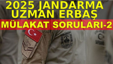 2025 Jandarma Uzman Erbaş Sözlü Mülakat Soruları-2